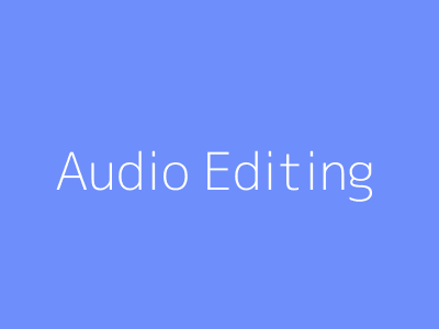 Audio Editing